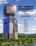 un nuevo paradigma en arquitectura-9788415223757 un nuevo paradigma en arquitectura-9788415223757