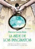la sede de los imaginatos (iii los portales de eldonon)-patricia garcia-rojo canton-9788415441557 la sede de los imaginatos (iii los portales de eldonon)-patricia garcia-rojo canton-9788415441557