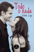 todo o nada (ebook)-violeta lago-9788415611257 todo o nada (ebook)-violeta lago-9788415611257