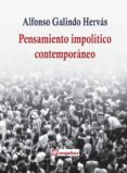 pensamiento impolítico contemporáneo-alfonso galindo hervas-9788415707257 pensamiento impolítico contemporáneo-alfonso galindo hervas-9788415707257