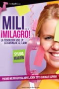 mili... ¡milagro!-sylvia martin-9788415747857 mili... ¡milagro!-sylvia martin-9788415747857