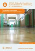(i.b.d.) eficiencia energetica en las instalaciones de calefaccio n y acs en los edificios.-9788415994657 (i.b.d.) eficiencia energetica en las instalaciones de calefaccio n y acs en los edificios.-9788415994657