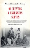 99 cuentos y enseñanzas sufíes-manuel fernandez muñoz-9788416392957 99 cuentos y enseñanzas sufíes-manuel fernandez muñoz-9788416392957