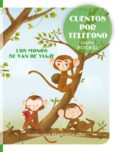 los monos se van de viaje-gianni rodari-9788416648757 los monos se van de viaje-gianni rodari-9788416648757