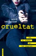 crueltat-scott bergstrom-9788416716357 crueltat-scott bergstrom-9788416716357