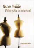 philosophie du vetement-oscar wilde-9788416868957 philosophie du vetement-oscar wilde-9788416868957