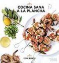 cocina sana a la plancha-caroline hwang-9788416890057 cocina sana a la plancha-caroline hwang-9788416890057