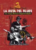 la ruta del blues -the blues trail- (ebook)-9788416893157 la ruta del blues -the blues trail- (ebook)-9788416893157