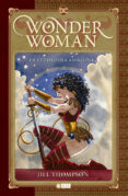 wonder woman: la verdadera amazona-jill thompson-9788416998357 wonder woman: la verdadera amazona-jill thompson-9788416998357