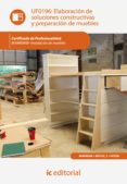 elaboracion de soluciones constructivas y preparacion de muebles. mamr0408 (ebook)-9788417343057 elaboracion de soluciones constructivas y preparacion de muebles. mamr0408 (ebook)-9788417343057