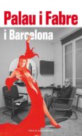 palau i fabre i barcelona-julia guillamon-9788417355357 palau i fabre i barcelona-julia guillamon-9788417355357