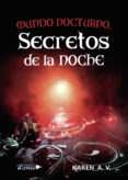 mundo nocturno, secretos de la noche (ebook)-9788417570057 mundo nocturno, secretos de la noche (ebook)-9788417570057