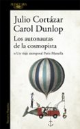 los autonautas de la cosmopista: o un viaje atemporal paris- marsella-julio cortazar-9788420419657 los autonautas de la cosmopista: o un viaje atemporal paris- marsella-julio cortazar-9788420419657
