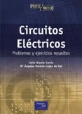 circuitos electricos: problemas y ejercicios resueltos-julio usaola garcia-mª angeles moreno lopez de saa-9788420535357 circuitos electricos: problemas y ejercicios resueltos-julio usaola garcia-mª angeles moreno lopez de saa-9788420535357