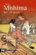 sed de amor-yukio mishima-9788420662657 sed de amor-yukio mishima-9788420662657