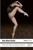 historia del ballet y de la danza moderna-ana abad carles-9788420665757 historia del ballet y de la danza moderna-ana abad carles-9788420665757