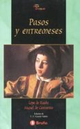 pasos y entremeses-miguel de cervantes saavedra-9788421622957 pasos y entremeses-miguel de cervantes saavedra-9788421622957