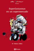 superfantasmas en un supermercado-9788421663257 superfantasmas en un supermercado-9788421663257