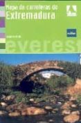 mapa de carreteras de extremadura (1:400.000)-9788424118457 mapa de carreteras de extremadura (1:400.000)-9788424118457