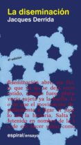 la diseminacion-jacques derrida-9788424501457 la diseminacion-jacques derrida-9788424501457