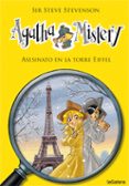 agatha mistery 5: asesinato en la torre eiffel-steve stevenson-9788424641757 agatha mistery 5: asesinato en la torre eiffel-steve stevenson-9788424641757