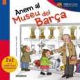 anem al museu del barça-cristina sans mestre-9788424655457 anem al museu del barça-cristina sans mestre-9788424655457