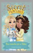 secret princesses 8. una mascota per a l asha-rosie banks-9788424662257 secret princesses 8. una mascota per a l asha-rosie banks-9788424662257