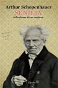 senilia: reflexiones de un anciano-arthur schopenhauer-9788425426957 senilia: reflexiones de un anciano-arthur schopenhauer-9788425426957