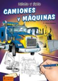 dibujo y pinto camiones y maquinas-thierry beaudenon-9788425520457 dibujo y pinto camiones y maquinas-thierry beaudenon-9788425520457