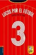 vamos por la copa¡ (locos por el futbol nº 3)-frauke nahrgang-9788426361257 vamos por la copa¡ (locos por el futbol nº 3)-frauke nahrgang-9788426361257