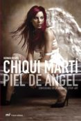chiqui marti: piel de angel. confesiones de la reina del strip-ar t-hernan migoya-9788427031357 chiqui marti: piel de angel. confesiones de la reina del strip-ar t-hernan migoya-9788427031357