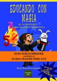 educando con magia-xuxo ruiz dominguez-9788427719057 educando con magia-xuxo ruiz dominguez-9788427719057