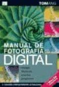 manual de fotografia digital. equipo, tecnica, efectos, proyectos-tom ang-9788428214957 manual de fotografia digital. equipo, tecnica, efectos, proyectos-tom ang-9788428214957