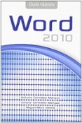 guia rapida de word office 2010-antonia gonzalez mangas-miguel moro vallina-9788428320757 guia rapida de word office 2010-antonia gonzalez mangas-miguel moro vallina-9788428320757