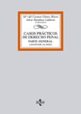 casos practicos de derecho penal: parte general (adaptado al eees )-maria del carmen gomez rivero-9788430950157 casos practicos de derecho penal: parte general (adaptado al eees )-maria del carmen gomez rivero-9788430950157