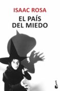 el pais del miedo-isaac rosa-9788432209857 el pais del miedo-isaac rosa-9788432209857
