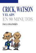 crick, watson y el adn (ebook)-paul strathern-9788432317057 crick, watson y el adn (ebook)-paul strathern-9788432317057