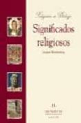 significados religiosos: una introduccion sistematica a la cienci a de las religiones-jacques waardenburg-9788433016157 significados religiosos: una introduccion sistematica a la cienci a de las religiones-jacques waardenburg-9788433016157