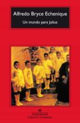 un mundo para julius (7ª ed.)-alfredo bryce echenique-9788433966957 un mundo para julius (7ª ed.)-alfredo bryce echenique-9788433966957