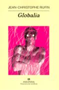 globalia-jean-christophe rufin-9788433970657 globalia-jean-christophe rufin-9788433970657