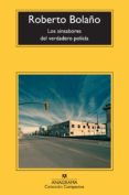 los sinsabores del verdadero policia-roberto bolaño-9788433976857 los sinsabores del verdadero policia-roberto bolaño-9788433976857