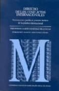 derecho de los conflictos internacionales: instrumentos juridicos y textos basicos de la practica internacional-fernando m. mariño menendez-9788434013957 derecho de los conflictos internacionales: instrumentos juridicos y textos basicos de la practica internacional-fernando m. mariño menendez-9788434013957