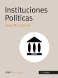 instituciones politicas-josep m. colomer-9788434418257 instituciones politicas-josep m. colomer-9788434418257