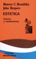 estetica: historia y fundamentos (9ª ed.)-john hospers-monroe c beardsley-9788437600857 estetica: historia y fundamentos (9ª ed.)-john hospers-monroe c beardsley-9788437600857