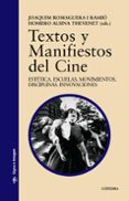 textos y manifiestos del cine-joaquin romaguera-9788437608457 textos y manifiestos del cine-joaquin romaguera-9788437608457