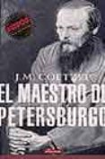 el maestro de petersburgo-j.m. coetzee-9788439707257 el maestro de petersburgo-j.m. coetzee-9788439707257