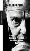 soñar la realidad-sergio pitol-9788439720157 soñar la realidad-sergio pitol-9788439720157