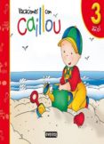 en vacaciones con caillou 3 años-9788444145457 en vacaciones con caillou 3 años-9788444145457