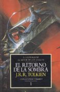 el retorno de la sombra: la historia de el señor de los anillos 1 (historia de la tierra media; t. 6)-j.r.r. tolkien-9788445071557 el retorno de la sombra: la historia de el señor de los anillos 1 (historia de la tierra media; t. 6)-j.r.r. tolkien-9788445071557