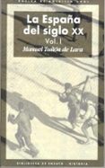 la españa del siglo xx (3 vols.)-manuel tuñon de lara-9788446011057 la españa del siglo xx (3 vols.)-manuel tuñon de lara-9788446011057